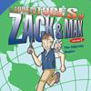 The Adventures Zack and Max.  Issue 3 – ‘Maddy Goes to England’