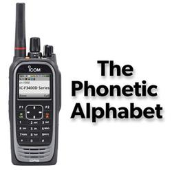 Why Use the Phonetic Alphabet When Using a Two-way Radio? 